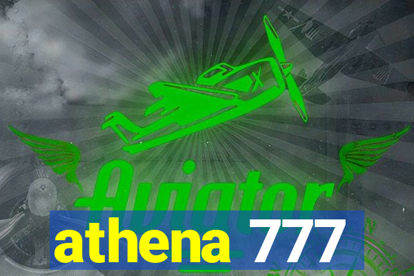 athena 777